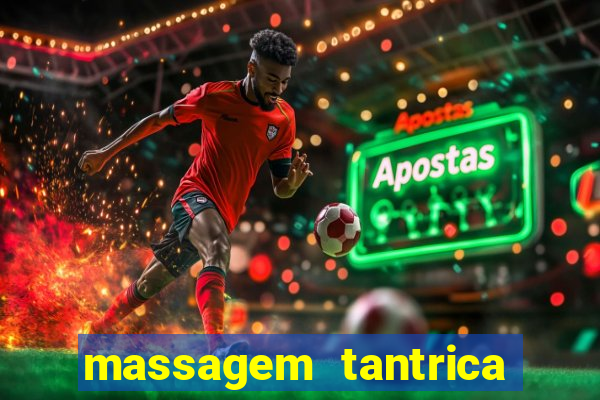 massagem tantrica porto alegre